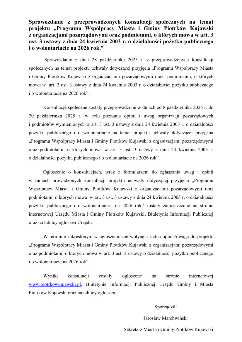 Sprawozdanie z przeprowadzonych konsultacji społecznych na temat projektu „Programu Współpracy Miasta i Gminy Piotrków Kujawski  z organizacjami pozarządowymi oraz podmiotami, o których mowa w art. 3 ust. 3 ustawy z dnia 24 kwietnia 2003 r. o działalności pożytku publicznego i o wolontariacie na 2026 rok.”